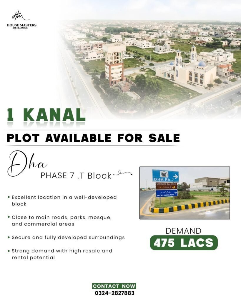 1Kanal premium plot available in DHA Phase 7, T Block